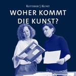 Logo of the podcast Woher kommt die Kunst? Podcast Woher kommt die Kunst?