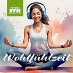 Logo of the podcast Wohlfühlzeit: Podcast für Entspannung und Meditation Podcast Wohlfühlzeit: Podcast für Entspannung und Meditation