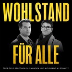 Wohlstand für Alle Podcast Wohlstand für Alle