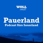 Podcast WOLLcast Pauerland