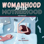Logo of the podcast Womanhood After Motherhood Podcast Womanhood After Motherhood