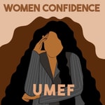 Logo of the podcast Women Confidence - Un mot entre femmes Podcast Women Confidence - Un mot entre femmes