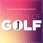 Women of Golf Podcast Women of Golf