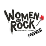 Logo of the podcast Women of Rock Oral History Project Podcast Podcast Women of Rock Oral History Project Podcast