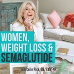 Logo of the podcast Women, Weight Loss and Semaglutide Podcast Women, Weight Loss and Semaglutide