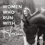 Women Who Run with Horses Podcast Women Who Run with Horses