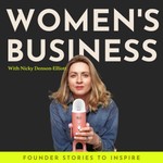Women's Business Podcast Women's Business