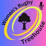 Logo of the podcast Women's Rugby Treehouse Podcast Women's Rugby Treehouse