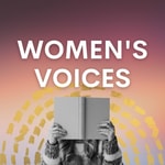 Women's Voices Women's Voices
