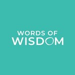 Logo of the podcast Words of Wisdom Podcast Words of Wisdom
