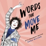Logo of the podcast Words That Move Me with Dana Wilson Logo of the podcast Words That Move Me with Dana Wilson