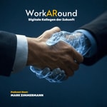Logo of the podcast WorkARound - Der Podcast über die digitalen Kollegen der Zukunft Podcast WorkARound - Der Podcast über die digitalen Kollegen der Zukunft