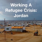 Logo of the podcast Working A Refugee Crisis: Jordan Podcast Working A Refugee Crisis: Jordan