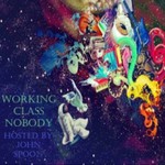 Podcast Working Class Nobody