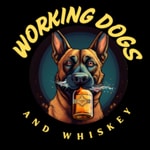 Logo of the podcast Working Dogs and Whiskey Podcast Working Dogs and Whiskey