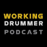 Logo of the podcast Working Drummer Logo of the podcast Working Drummer