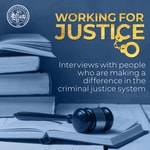 Logo of the podcast Working for Justice Podcast Working for Justice