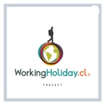Logo of the podcast Working Holiday Chile Podcast Working Holiday Chile