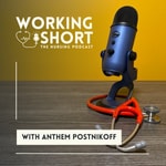 Logo of the podcast WORKING SHORT: The Nursing Podcast Podcast WORKING SHORT: The Nursing Podcast