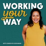 Working Your Way
