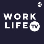 Logo of the podcast WorkLife TV Podcast WorkLife TV