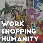 Workshopping Humanity Podcast Workshopping Humanity