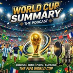 Logo of the podcast World Cup Summary Podcast World Cup Summary