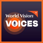 Logo of the podcast World Vision Voices Podcast World Vision Voices