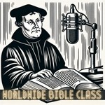World-Wide Bible Class Podcast World-Wide Bible Class