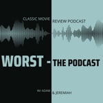 Logo of the podcast WORST The Podcast Podcast WORST The Podcast