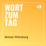 Podcast Wort zum Tag