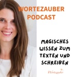 Logo of the podcast Wortezauber Podcast Podcast Wortezauber Podcast