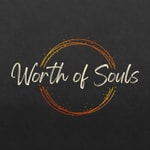 Logo of the podcast Worth of Souls Logo of the podcast Worth of Souls
