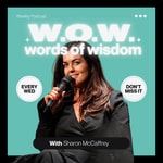 Logo of the podcast WOW- Words Of Wisdom Podcast WOW- Words Of Wisdom