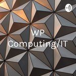 Logo of the podcast WP Computing/IT: Digital Learning Podcast WP Computing/IT: Digital Learning