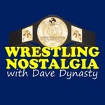 Logo of the podcast Wrestling Nostalgia Podcast Wrestling Nostalgia