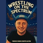 Logo of the podcast Wrestling on the Spectrum Podcast Wrestling on the Spectrum