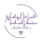 Logo of the podcast Wrestling Out Loud: Faith and Liberation Podcast Wrestling Out Loud: Faith and Liberation