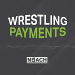 Wrestling Payments Podcast Wrestling Payments