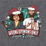 Logo of the podcast Wrong Opinions Only Podcast Wrong Opinions Only