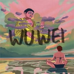 Logo of the podcast Wu Wei Meditations Podcast Wu Wei Meditations