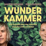 Wunderkammer - Ein Podcast über das Staunen und die Liebe zur Natur Podcast Wunderkammer - Ein Podcast über das Staunen und die Liebe zur Natur