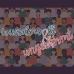 Logo of the podcast wundervoll & ungezähmt Podcast wundervoll & ungezähmt