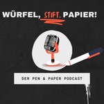 Logo of the podcast Würfel,Stift,Papier! - Der Pen and Paper Podcast Podcast Würfel,Stift,Papier! - Der Pen and Paper Podcast