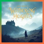 Logo of the podcast Wuthering Heights (Full Audiobook) by Emily Brontë Podcast Wuthering Heights (Full Audiobook) by Emily Brontë