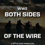 WW2: Both Sides of The Wire Podcast WW2: Both Sides of The Wire