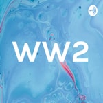 WW2 Podcast WW2