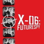 Logo of the podcast X-06: FUTURESPY Podcast X-06: FUTURESPY