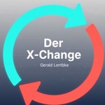 Logo of the podcast X-Change – Gerald's World Podcast X-Change – Gerald's World