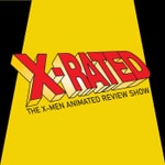 Logo of the podcast X-Rated: The X-Men Animated Review Show Podcast X-Rated: The X-Men Animated Review Show